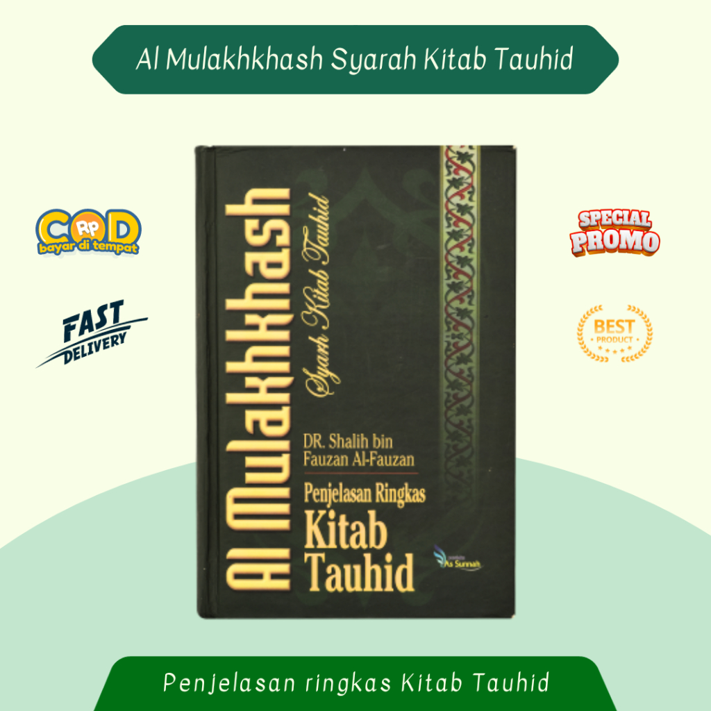 Jual Kitab Terjemah Al Mulakhkhash Syarh Kitab Tauhid Hard Cover Kitab Syarah Mulakhos