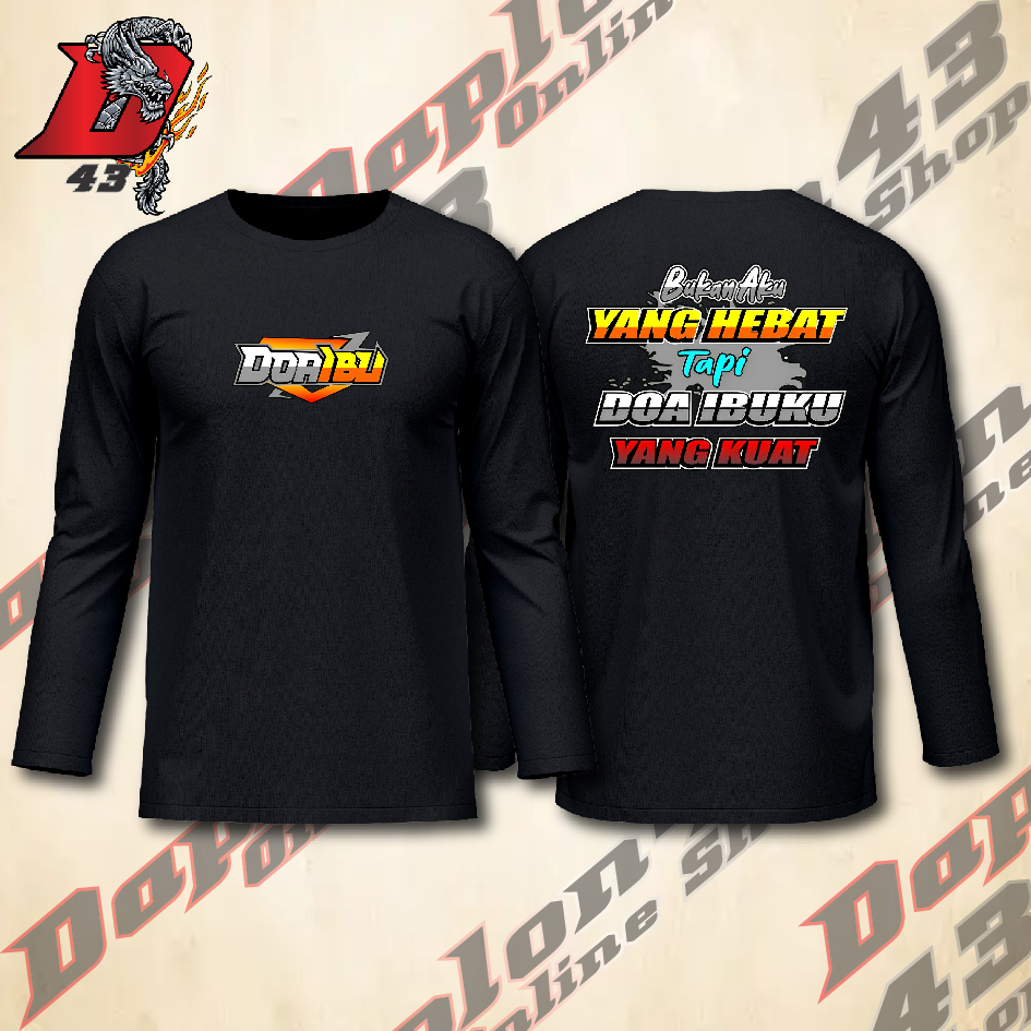 Jual Kaos Doa Ibu Bukan Aku Yang Hebat Tapi Doa Ibuku Racing Daplon Shopee Indonesia