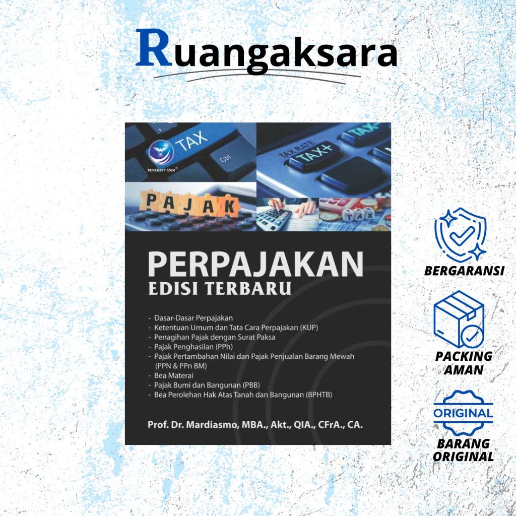 Jual Buku Perpajakan : Edisi Terbaru - Prof. Dr. Mardiasmo, MBA., Ak ...