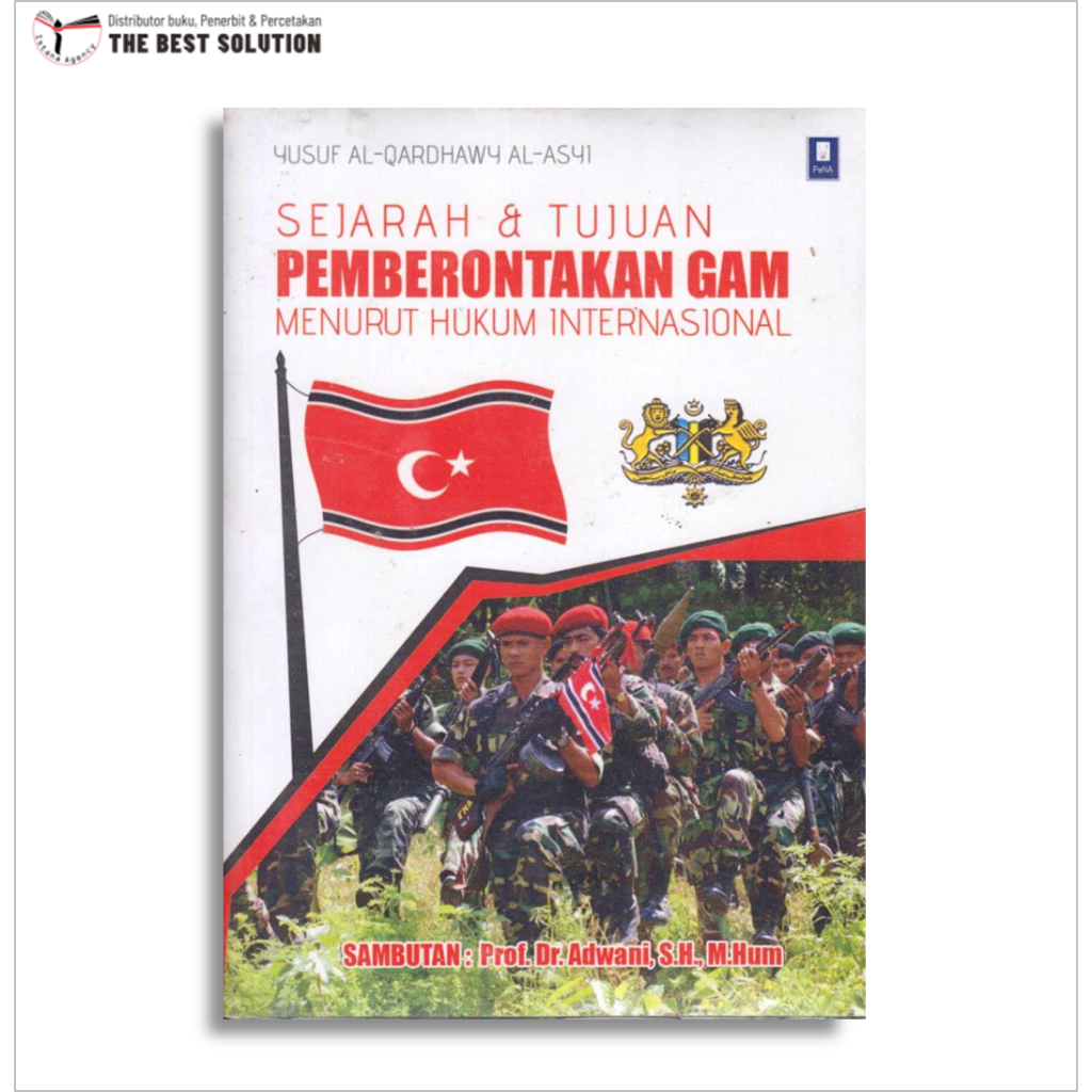 Jual Sejarah dan Tujuan Pemberontakan GAM Menurut Hukum Internasional