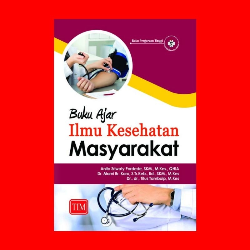 Jual Buku Ajar Ilmu Kesehatan Masyarakat : Anita Sriwaty Pardede, SKM ...