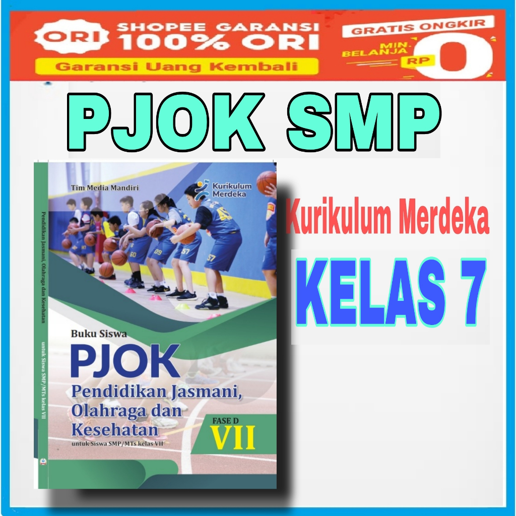 Jual BUKU SISWA PJOK KELAS 7 KURIKULUM MERDEKA (CV MEDIA MANDIRI) SMP ...