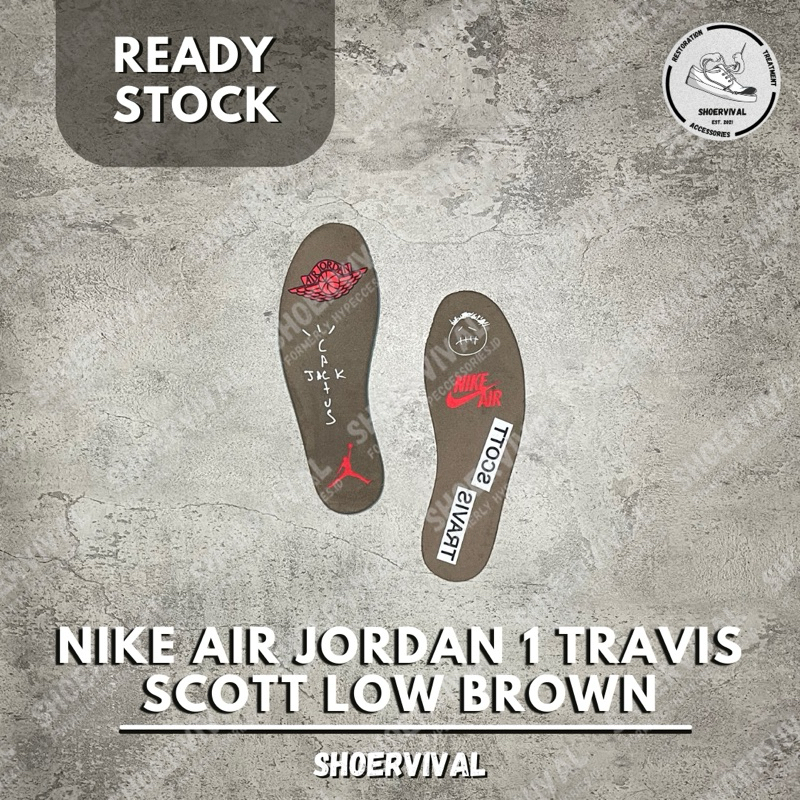 Jual [READY STOCK] Air Jordan 1 Insoles Travis Scott Low Brown | Shopee ...