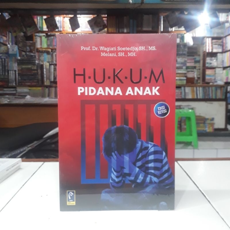 Jual Refika Aditama Buku Hukum Pidana Anak Edisi Revisi - Dr. Wagiati ...