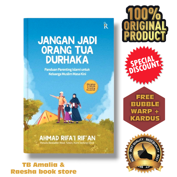 Jual Buku Jangan jadi Orang Tua Durhaka - Ahmad Rifai Rifan - Parenting ...