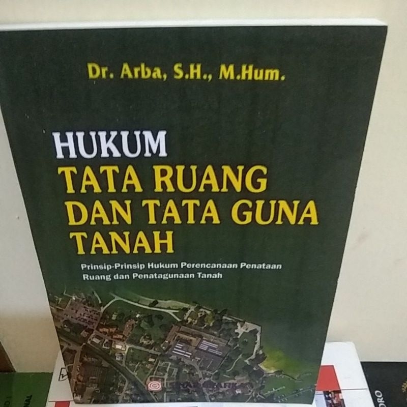 Jual Hukum Tata Ruang Dan Tata Guna Tanah,prinsip Prinsip Hukum ...