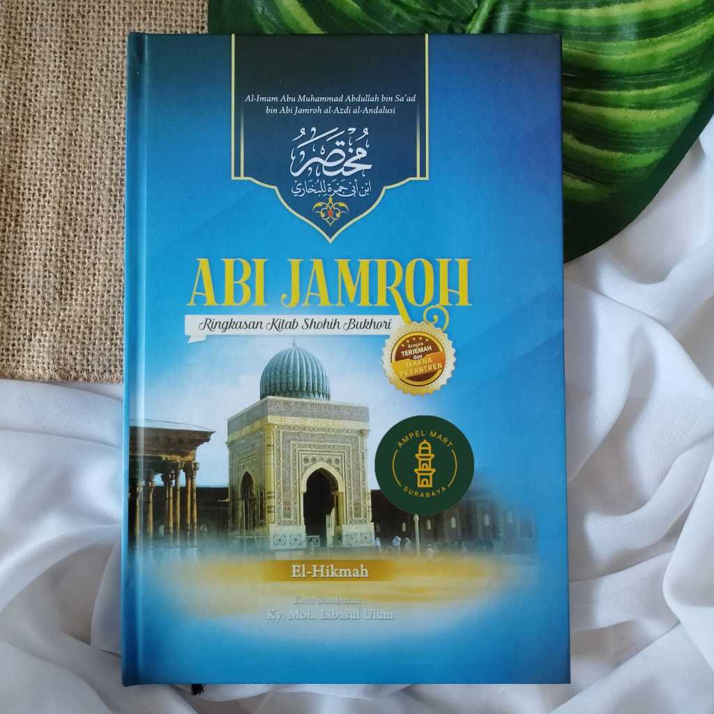 Jual ABI JAMROH Ringkasan Kitab Shohih Bukhori BESAR HC - ISYFALANA ...