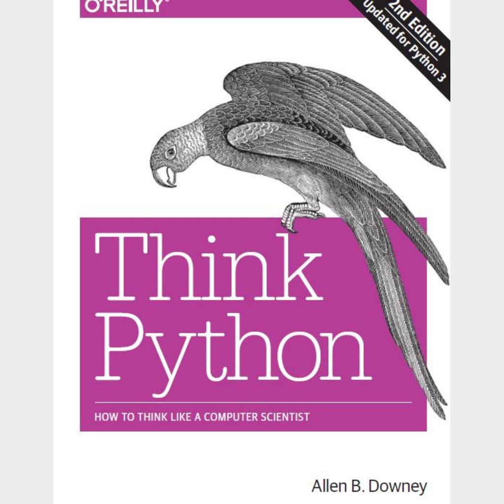 Jual Think Python How To Think Like A Computer Scientist (Allen B ...