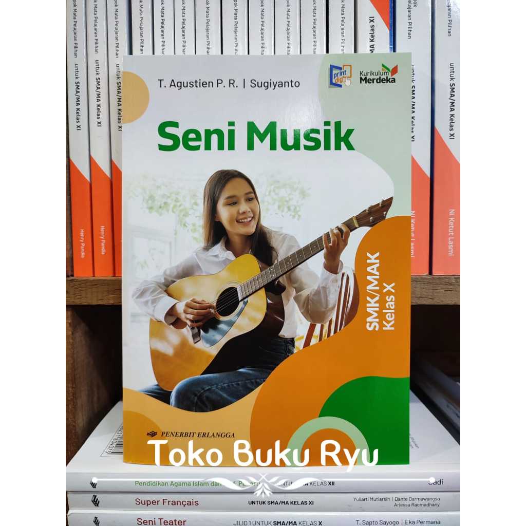 Jual Buku Seni Musik Kelas 1/10 SMK Kurikulum Merdeka Erlangga | Shopee ...
