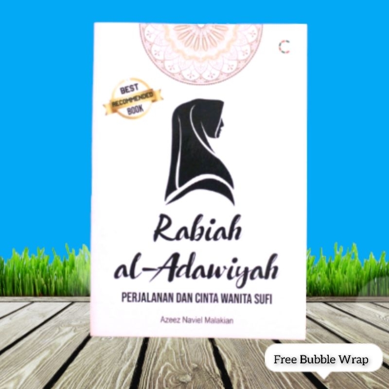 Jual Buku Rabiah al adawiyah - perjalanan Dan cinta wanita Sufi ...