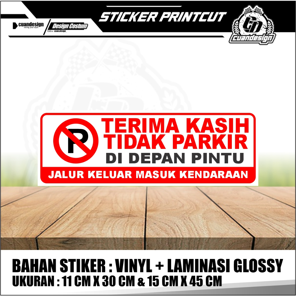 Jual STIKER STICKER DILARANG PARKIR DEPAN PINTU + LAMINATING GLOSSY ...