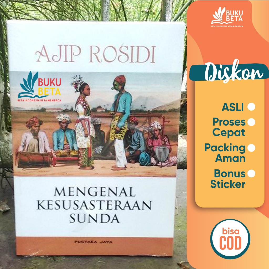 Jual Mengenal Kesusasteraan Sunda - Ajip Rosidi | Shopee Indonesia