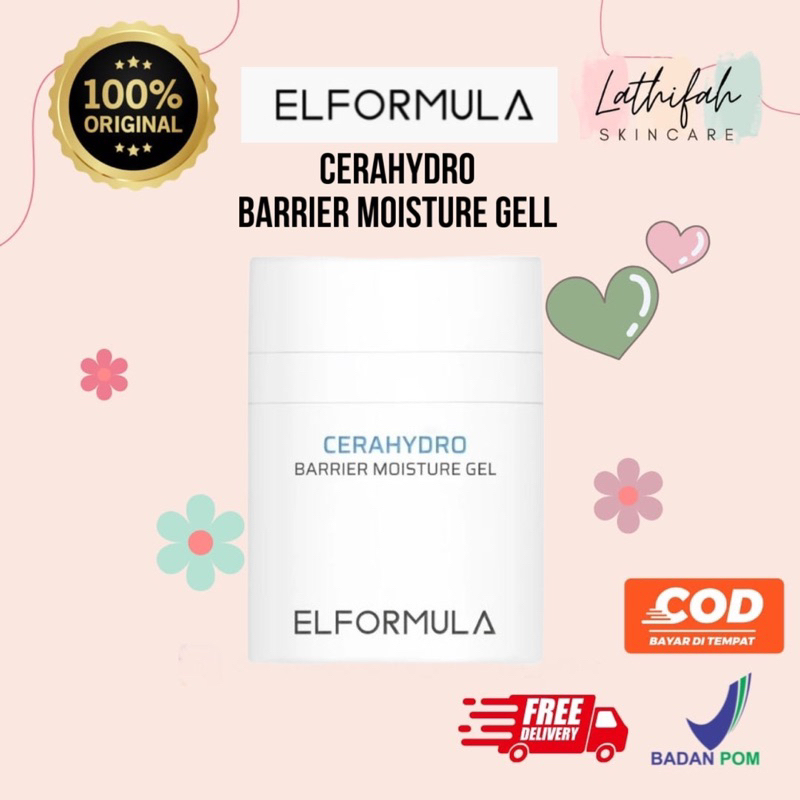 Jual CERAHYDRO BARRIER MOISTURE GELL ELFORMULA MOISUTRIZER MOISTURIZER ELFORMULA MAKASSAR