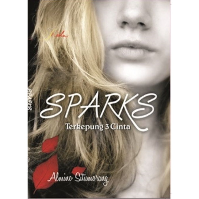 Jual Buku Sparks, Terkepung 3 Cinta | Shopee Indonesia
