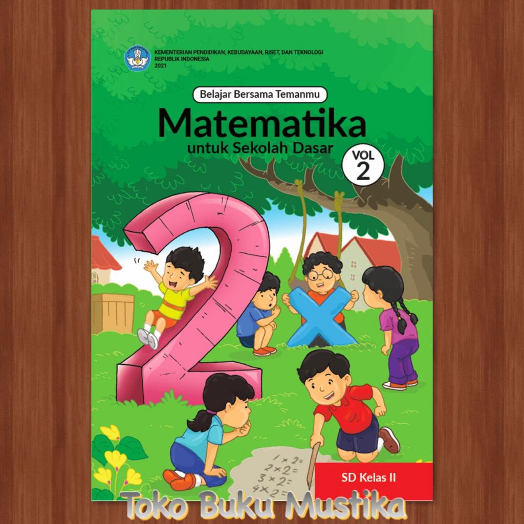 Jual Buku KURMER SD Kelas 2 Kemendikbud / Buku Siswa Kelas II Kurikulum ...