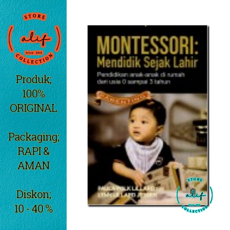Jual MONTESSORI mendidik Sejak Lahir : Pendidikan Anak Dirumah Dari 0