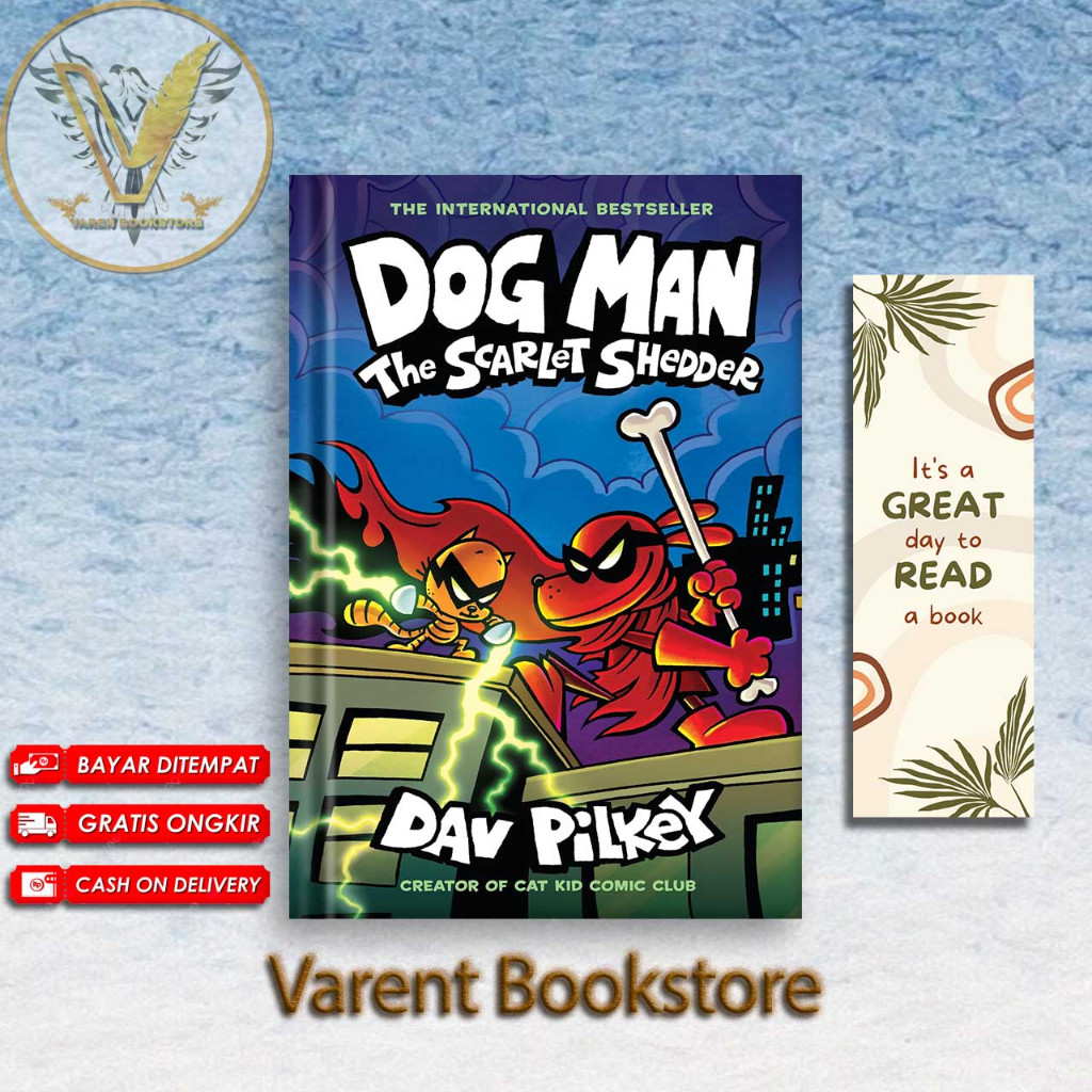 Jual Dog Man: The Scarlet Shedder: A Graphic Novel by Dav Pilkey ...