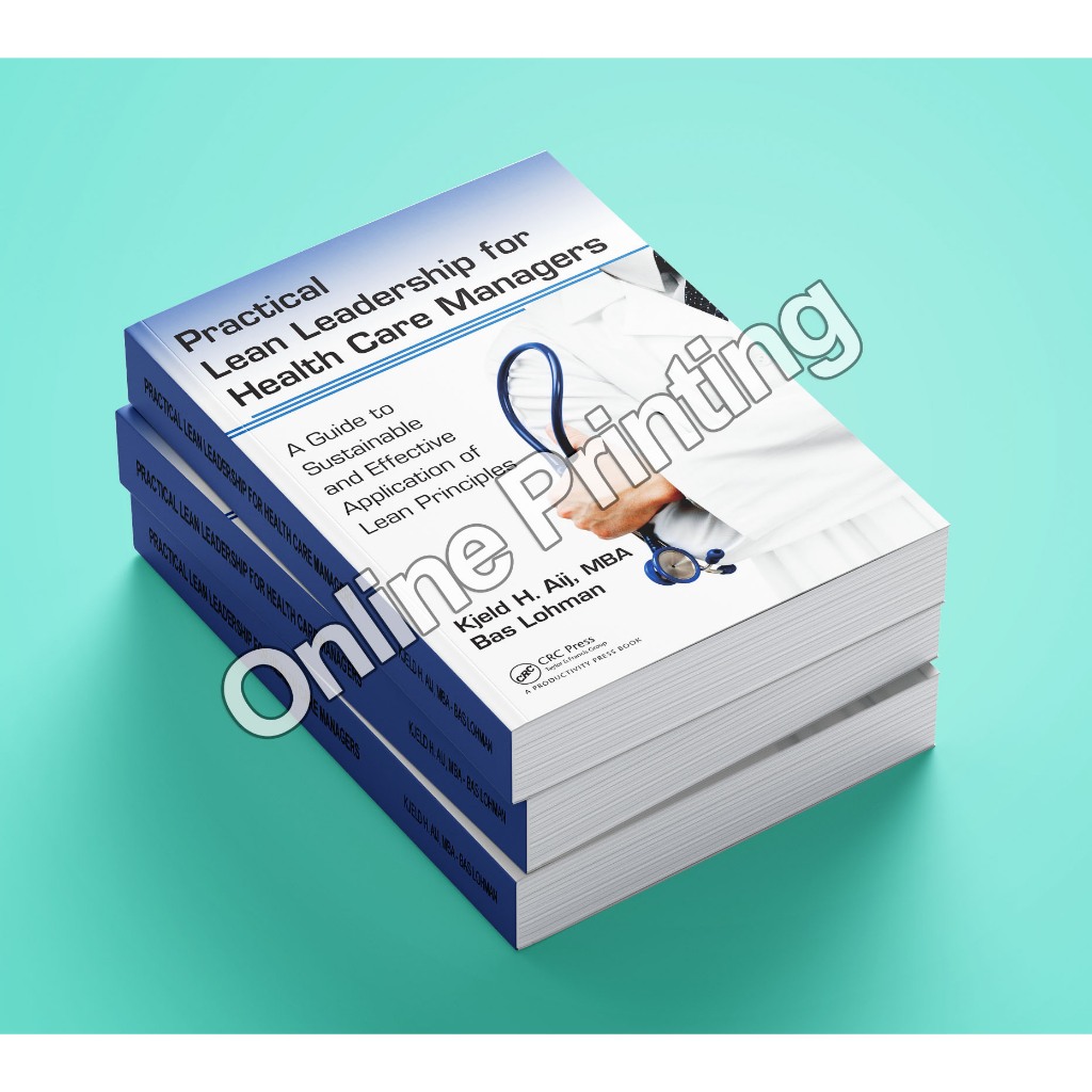 Jual Practical Lean Leadership for Health Care Managers, A Guide to ...