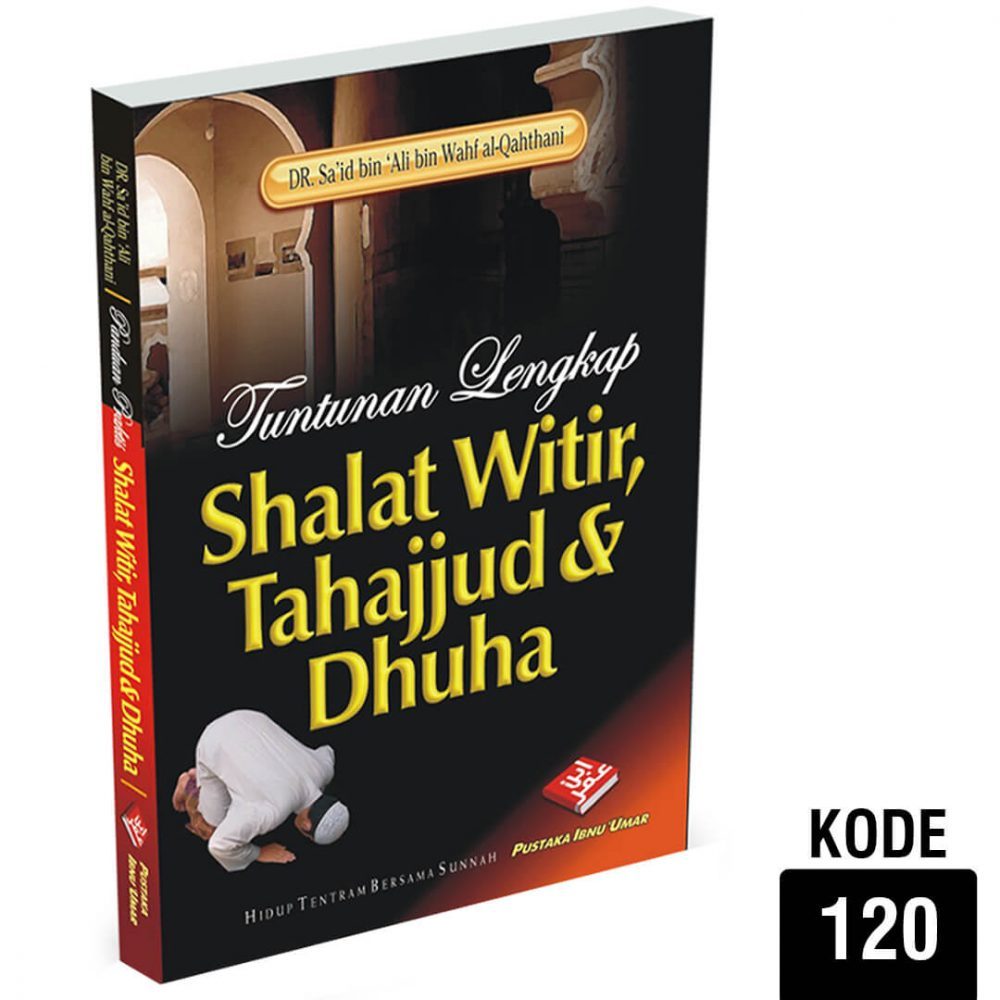 Jual TUNTUNAN LENGKAP SHALAT WITIR, TAHAJJUD & DHUHA | Pustaka Ibnu ...