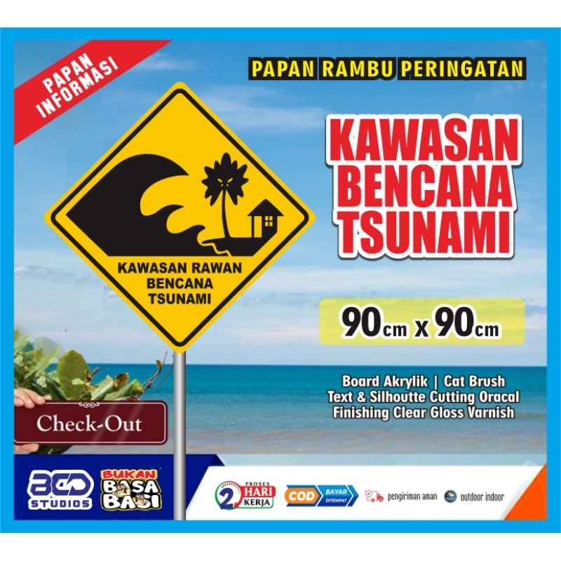 Jual RAMBU PAPAN PERINGATAN TSUNAMI DAERAH RAWAN BENCANA SUNAMI GEMPA ...