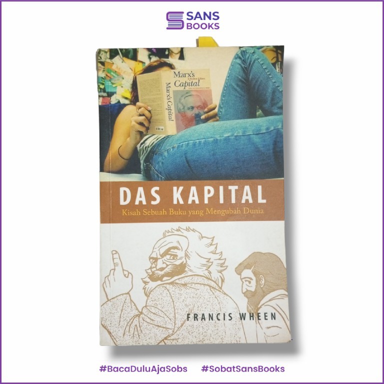 Jual Das Kapital: Kisah Sebuah Buku yang Mengubah Dunia - Francis Wheen ...