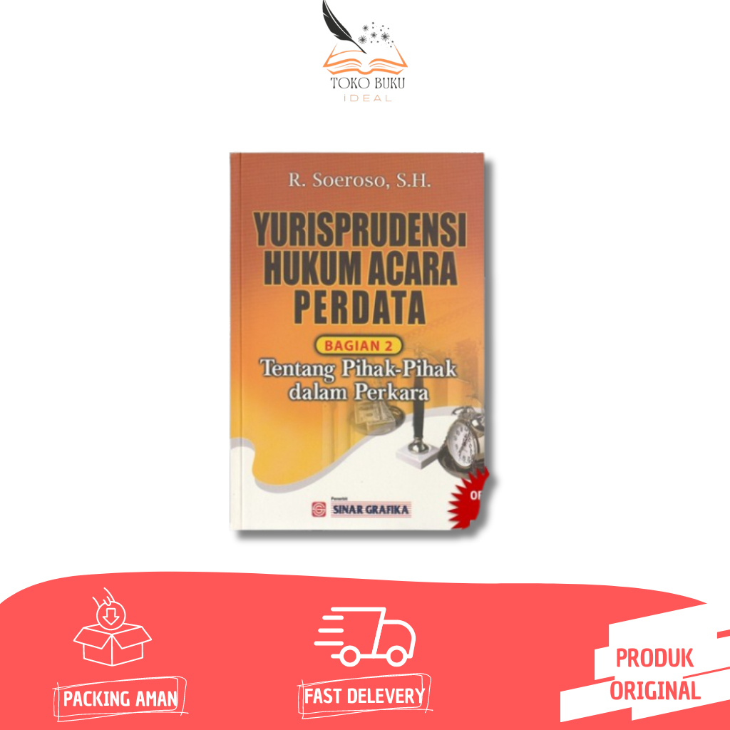 Jual Yurisprudensi Hukum Acara Perdata Bagian 2 Tentang Pihak Pihak