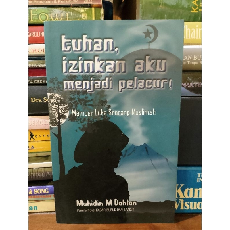 Jual NOVEL TUHAN IZINKAN AKU MENJADI PELACUR (ORIGINAL) | Shopee Indonesia