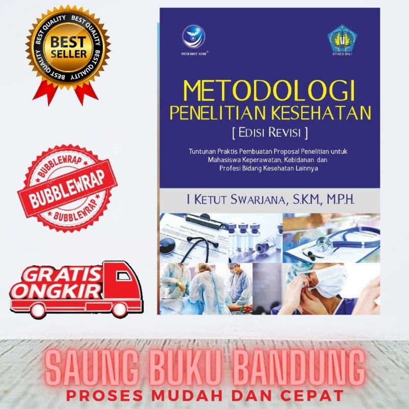 Jual Buku Metodologi Penelitian Kesehatan (Ed. Revisi) I Ketut swarjana ...