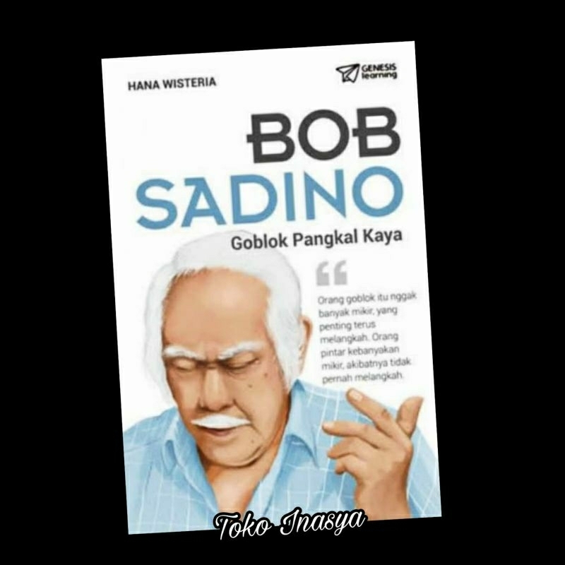 Jual BUKU BOB SADINO (GOBLOK PANGKAL KAYA) ORIGINAL | Shopee Indonesia