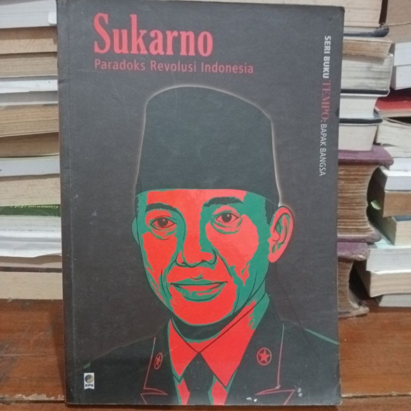 Jual Buku Sukarno Paradoks Revolusi Indonesia | Shopee Indonesia