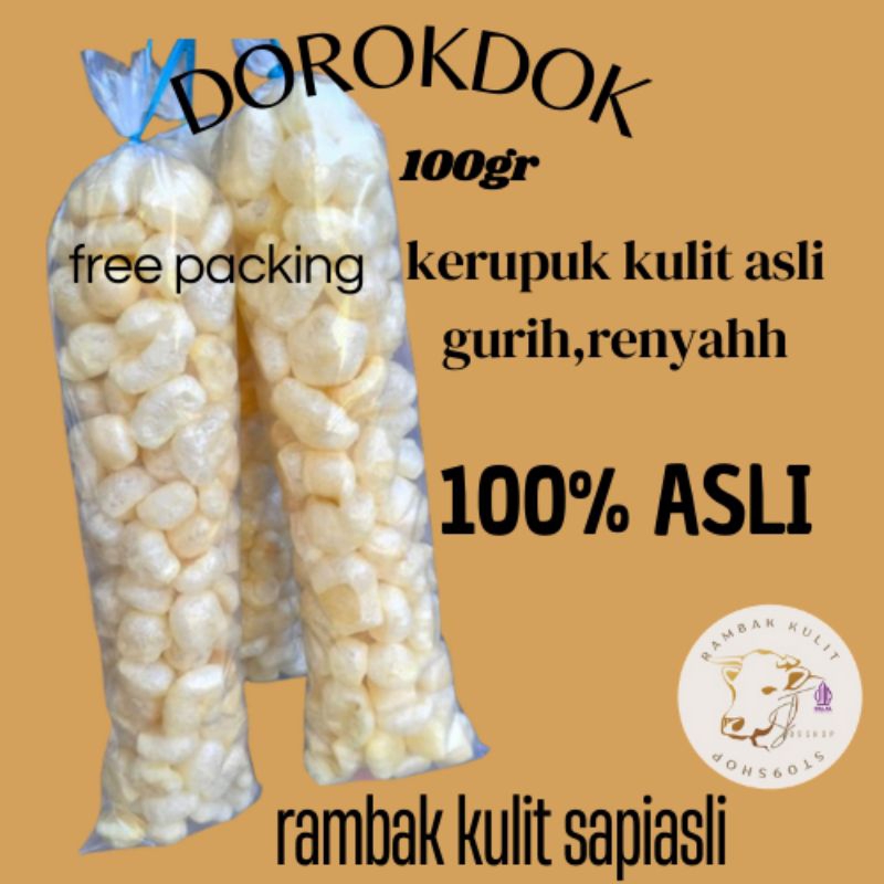 Jual 1 Bal 100gr Kerupuk Kulit Dorokdok Rambak Kulit Sapi Camilan Snack