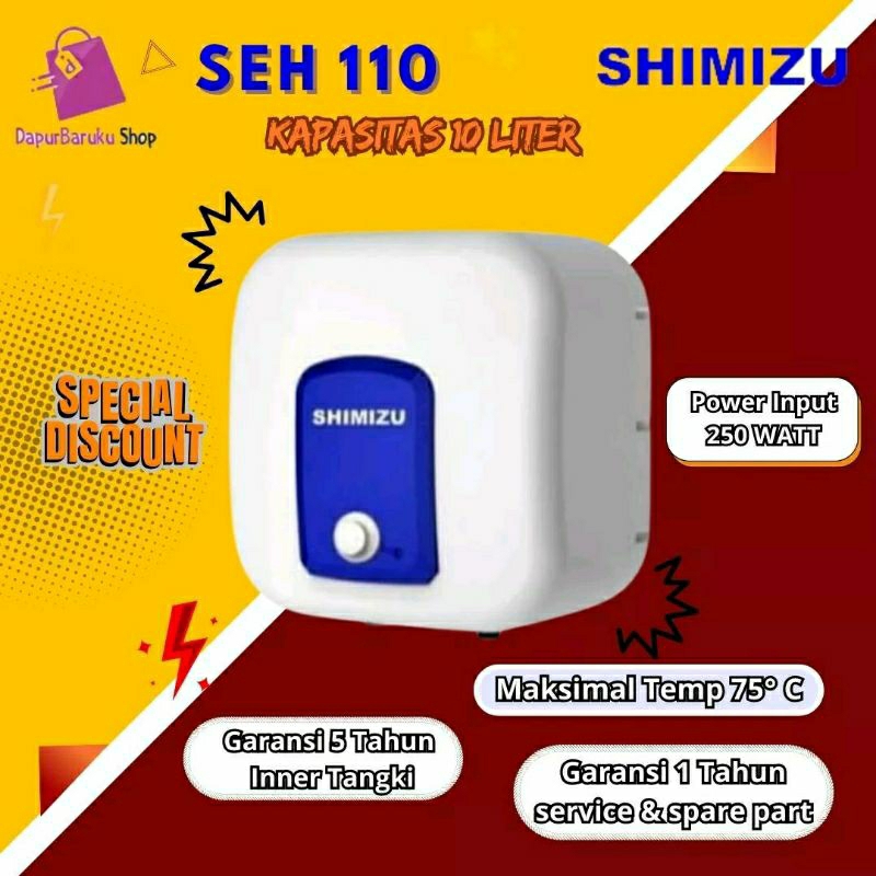 Jual Water Heater Shimizu Seh 110 10 Liter Shopee Indonesia 6958