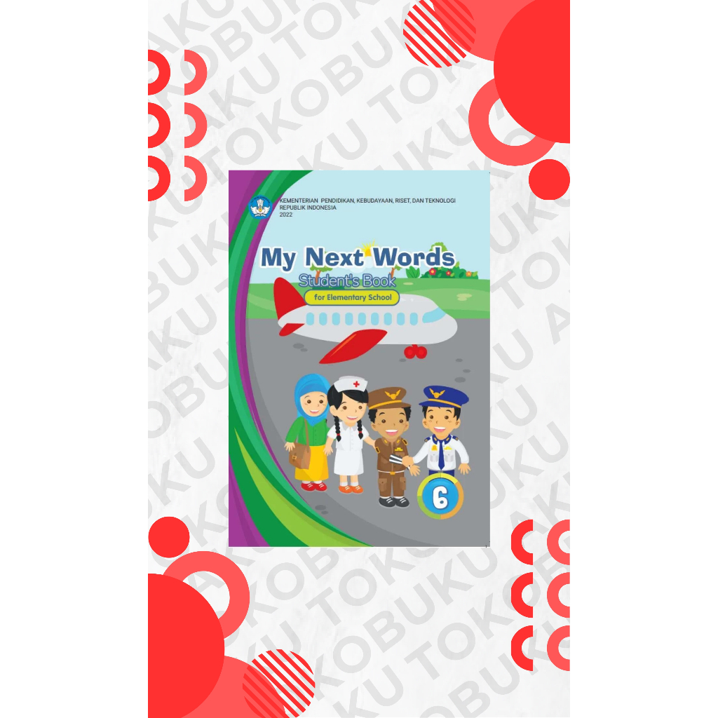 Jual BUKU KURIKULUM MERDEKA MY NEXT WORD GRADE 6 BUKU KELAS 6 SD ...