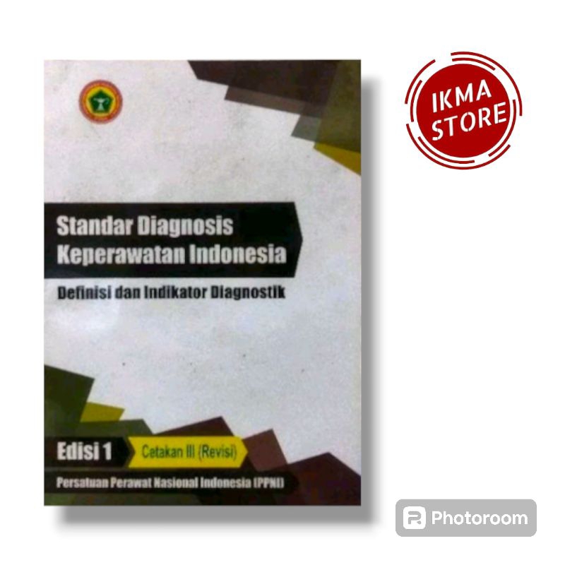 Jual Standar Diagnosis Keperawatan Indonesia Sdki Shopee Indonesia