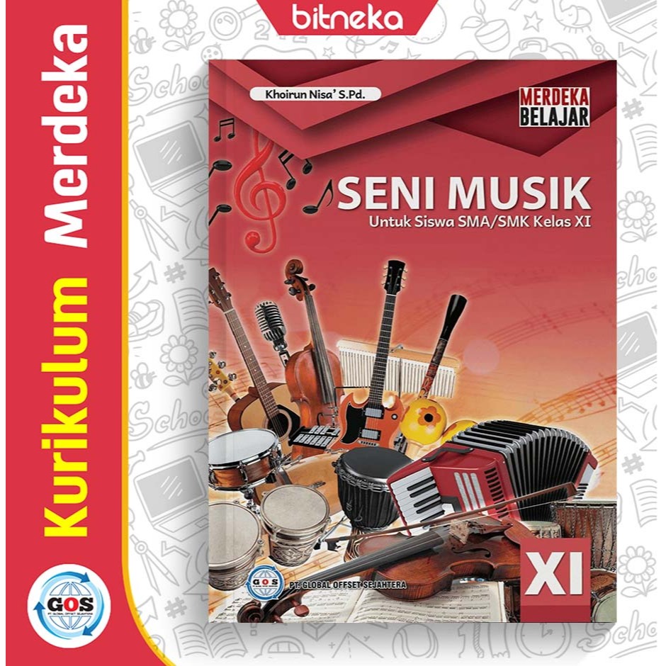 Jual Buku Siswa Seni Musik SMA/MA Kelas 11 Kurikulum Merdeka - GOS ...