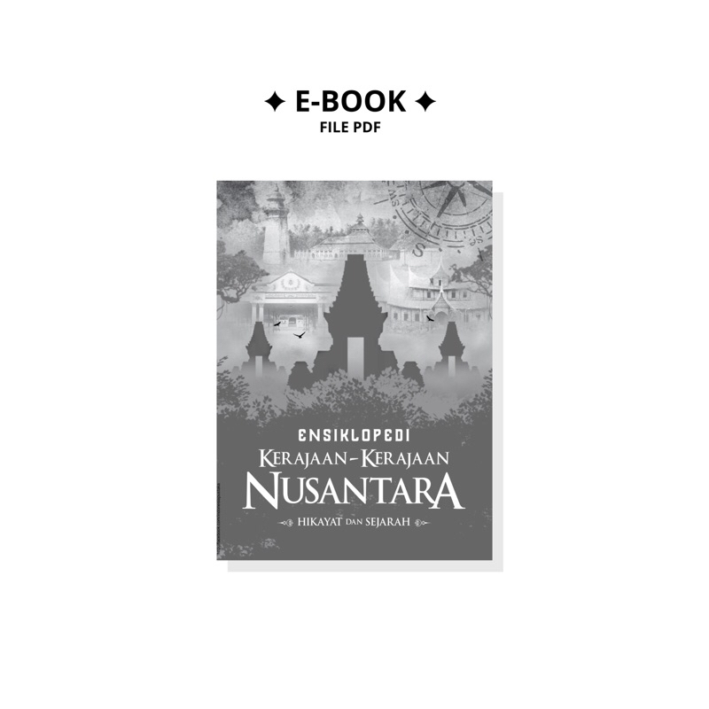Jual Ensiklopedi Kerajaan Kerajaan Nusantara Hikayat Dan Sejarah Id