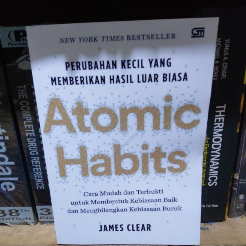 Jual Atomic Habits Cara Mudah Dan Terbukti Untuk Membentuk Kebiasaan ...