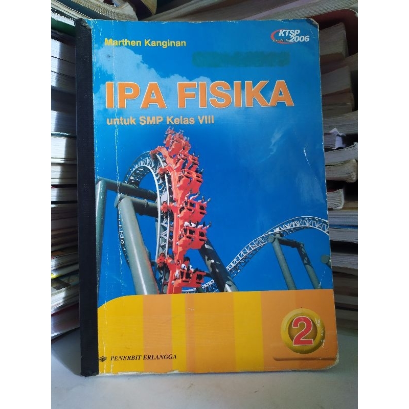 Jual Buku Bekas Ipa Fisika Smp Kelas Viii8 Penerbit Erlangga Ktsp 2006 Shopee Indonesia 9176