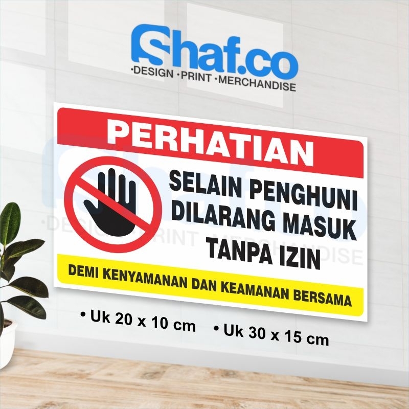Jual STICKER SELAIN PENGHUNI DILARANG MASUK TANPA IZIN KEREN | Shopee ...