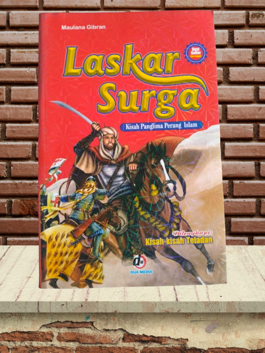 Jual LASKAR SURGA KISAH PANGLIMA PERANG ISLAM DILENGKAPI KISAH-KISAH ...