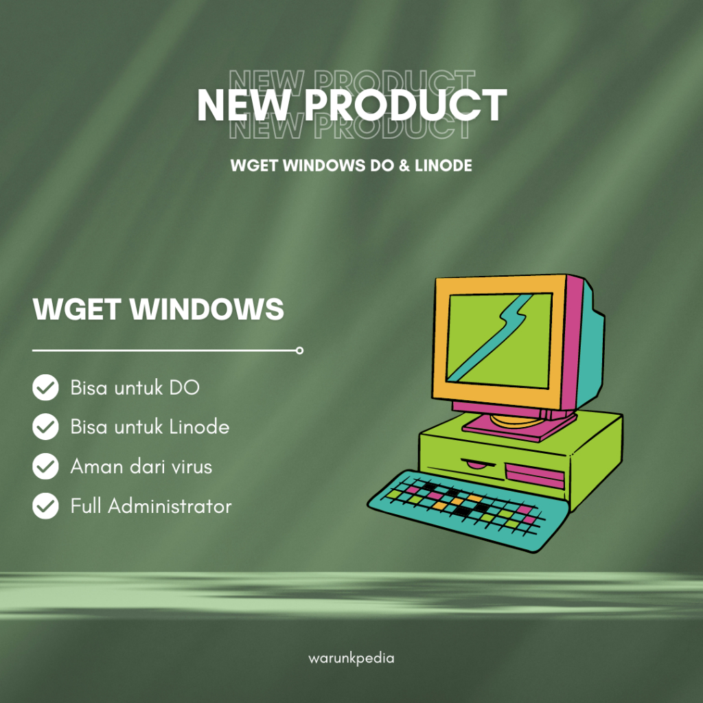 Jual paket wget windows untuk digital ocean dan linode shopee indonesia