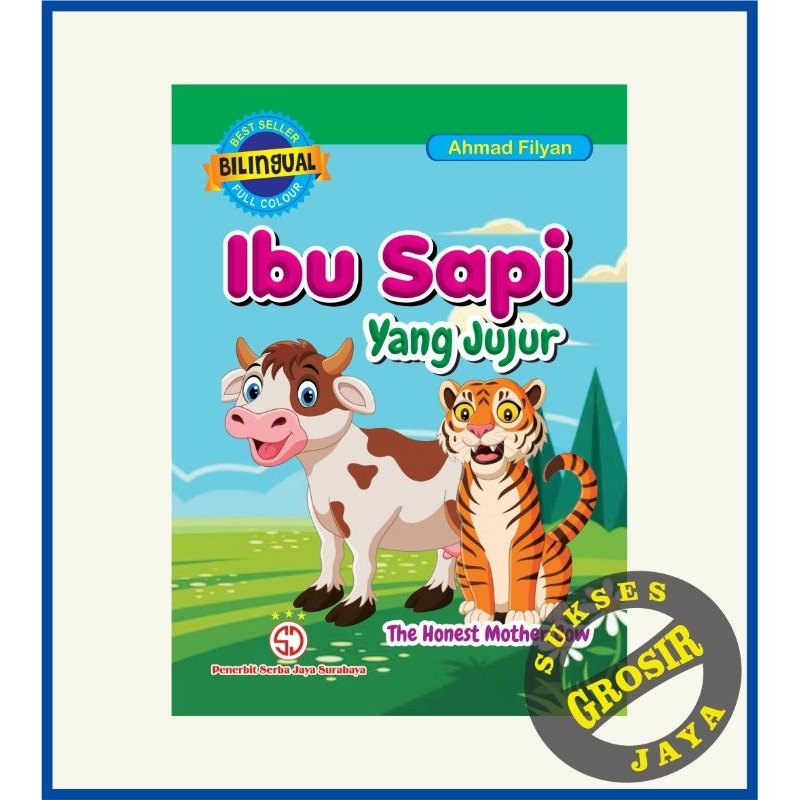Jual Buku Anak Dongeng Bilingual Ibu Sapi Yang Jujur Serba Jaya ...