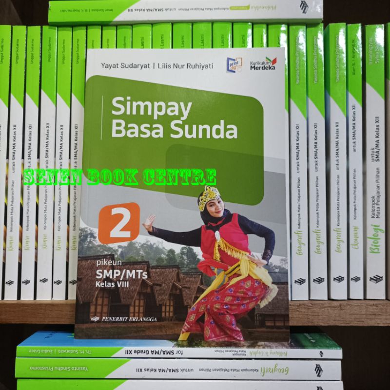 Jual Buku Simpay Basa Sunda Kelas 2/VIII/8 SMP Erlangga Kurikulum ...