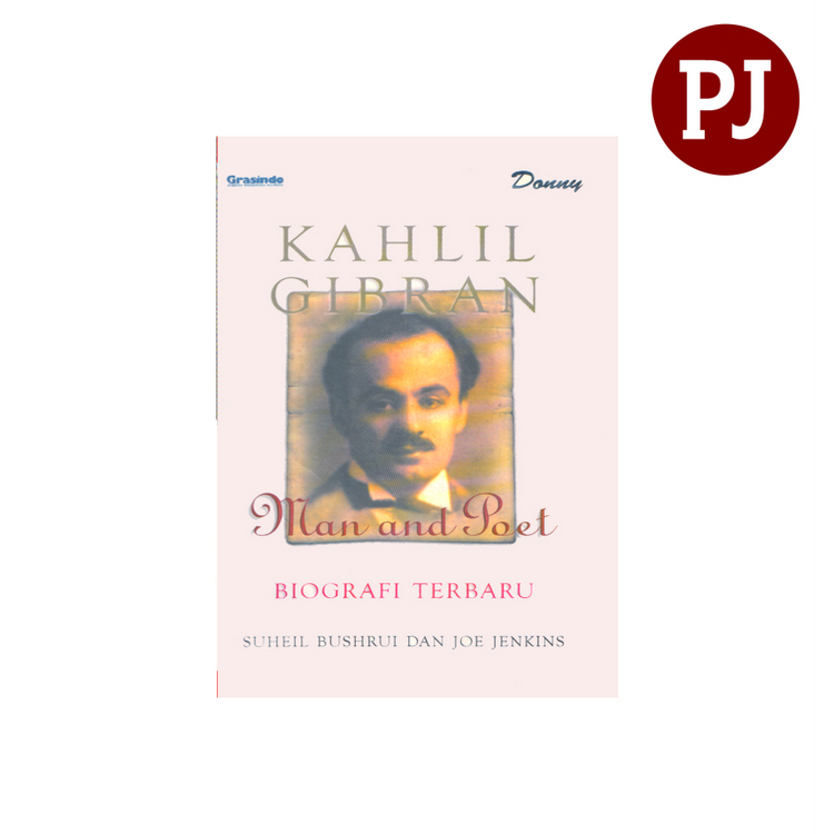 Jual Kahlil Gibran Man And Poet Biografi Terbaru Suheil Byshrui Dan Joe