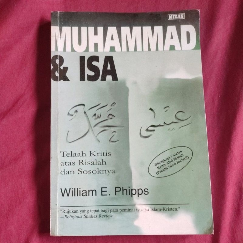 Jual muhammad & isa telaah kritis atas risalah dan sosoknya by william ...