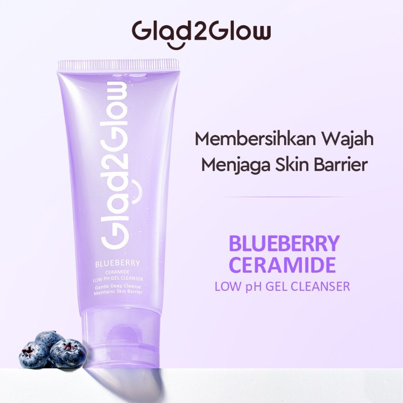Jual Glad2Glow Blueberry Ceramide Low pH Gel Cleanser 70ml Face Wash
