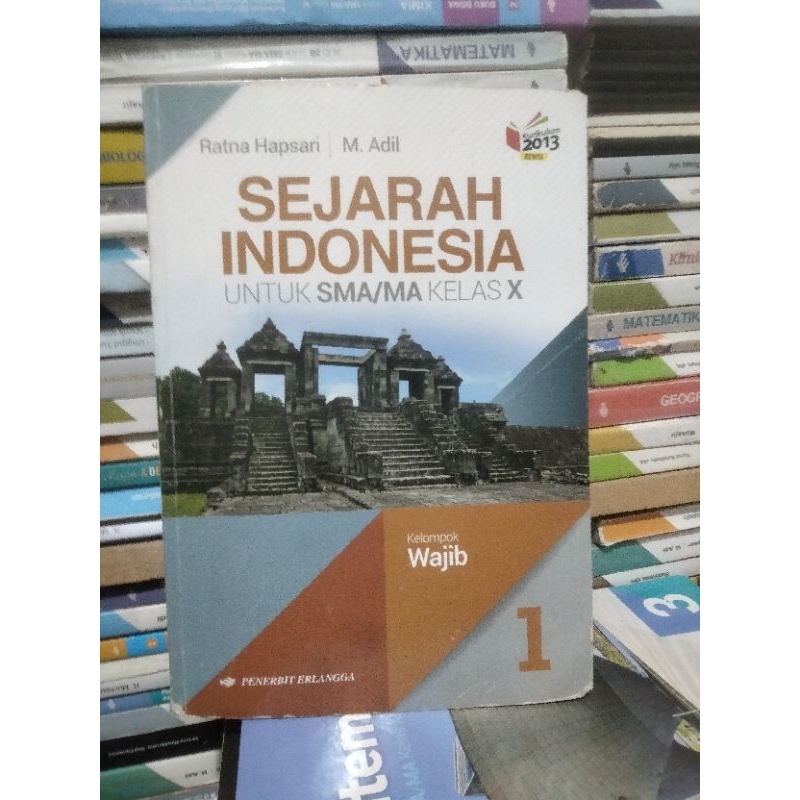 Jual buku sejarah sejarah Indonesia kelas 10 X 1 sma ma erlangga revisi ...