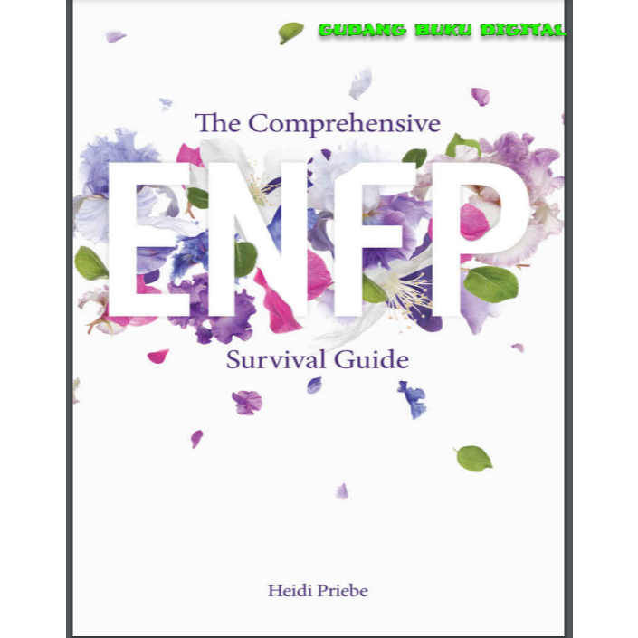 Jual PDF - Buku The Comprehensive ENFP Survival Guide (Priebe, Heidi ...