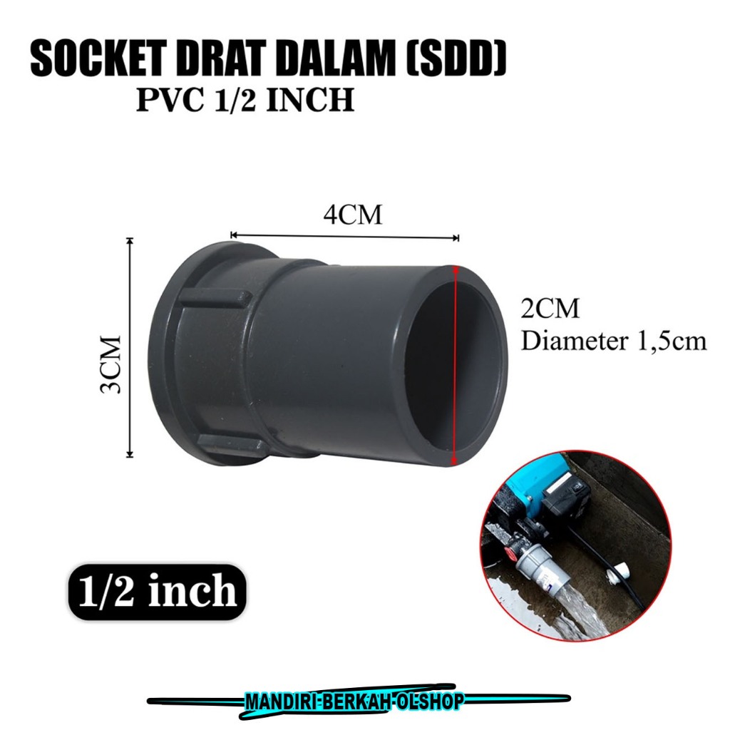 Jual Socket Drat Dalam SDD PVC 1/2 inch 3/4 Inch 1 Inch Fitting ...