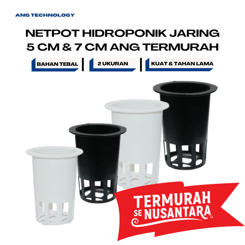 Netpot Hidroponik ANG Jaring Tinggi 5 cm & 7 cm Net Pot Pot Hidroponik  - Netpot Murah Pot Bunga Pot Tanaman Termurah se-Indonesia 5 6 7 8 9 10 20 2